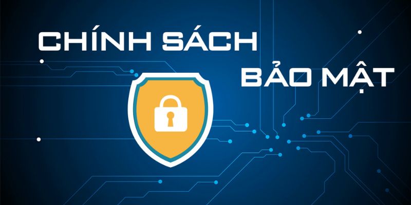 Tầm quan trọng của chính sách bảo mật